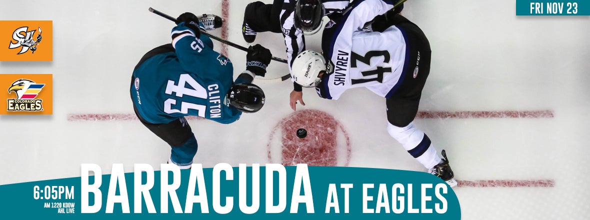 LISTEN LIVE: BARRACUDA AT EAGLES