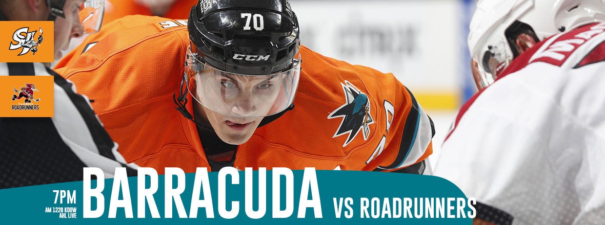 LISTEN LIVE: BARRACUDA VS. ROADRUNNERS